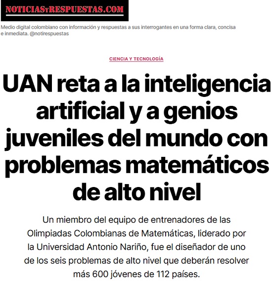 UAN reta a la inteligencia artificial y a genios juveniles del mundo con problemas matemáticos de alto nivel