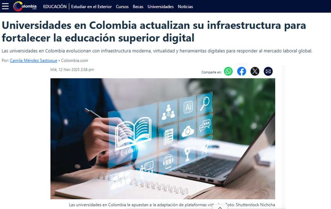 Universidades en Colombia actualizan su infraestructura para fortalecer la educacion superior digital 2