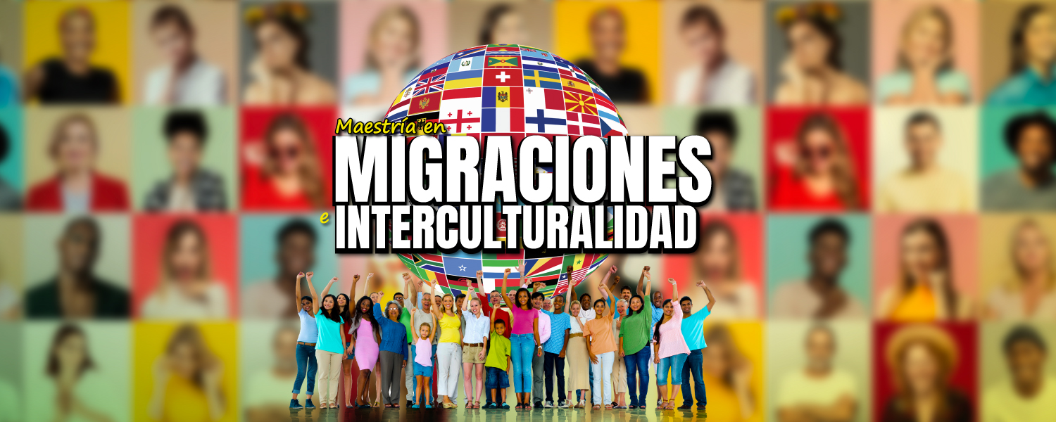 MaestriaMigracionesEInterculturalidad B