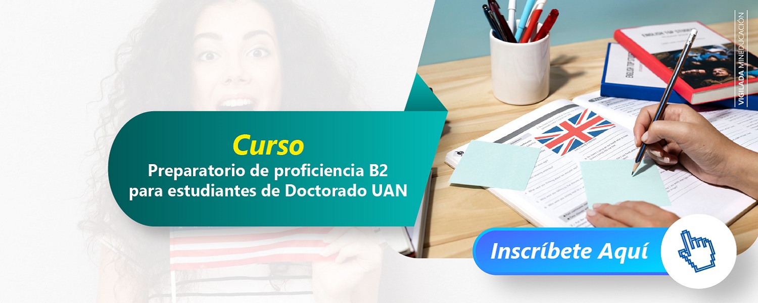 CursoPreparatorioProficienciaB2EstudiantesDoctoradoUAN Virtual2 2025 B