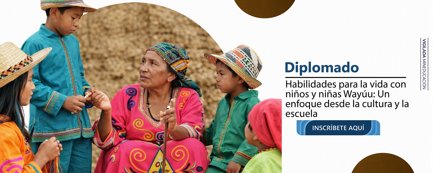 DiplomadoHabilidadesVivaNiniosNiniasWayuu Semipresencial B