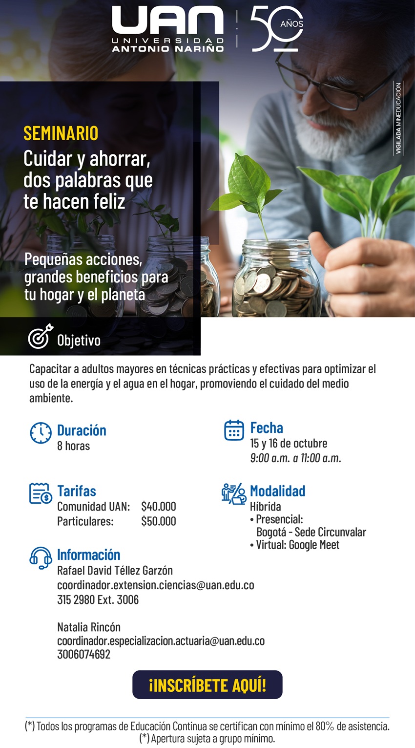 Seminario: Cuidar y Ahorrar, dos palabras que te hacen feliz